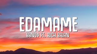 bbno  edamame Lyrics ft Rich Brian [upl. by Nasus]