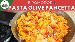 PASTA SFIZIOSA CON OLIVE PANCETTA E POMODORINI  Carlo Gaiano [upl. by Netta]