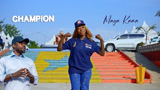 Maya Kama  Champion clip officiel [upl. by Rodolphe]