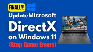 How to Update DirectX on Windows 11 [upl. by Oel]