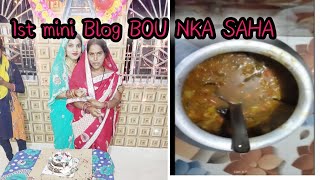 1st mini Blog BOU NKA SAHAyoutubeshorts shorts love youtube [upl. by Esile]