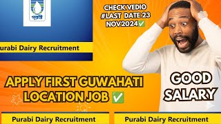 PURABI DAIRY VACANCY 2024 OUT✅ CHECK last date 23 nov2024✅apply link check description [upl. by Aldrich]