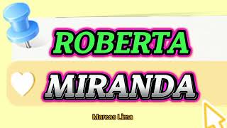 ROBERTA MIRANDA [upl. by Erbes]