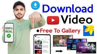 📲 How To Download YouTube Video In With App  YouTube Video Download Kaise Kare 2024  YouTube Video [upl. by Love]