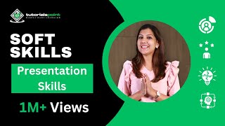 Soft Skills  Presentation Skills  How to Improve your Presentation  Tutorialspoint [upl. by Otti896]