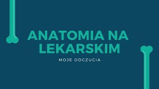 Anatomia na lekarskim [upl. by Gnihc]