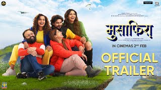 Musafiraa Trailer  Pushkar Jog Pooja Sawant Smrity Sinha Dissha Pardeshi Pushkaraj  02nd Feb [upl. by Tybie]