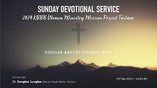 2024 KBBB Women Ministry Mission Project Taitam  Sunday Devotional Service  10112024 [upl. by Ardy]