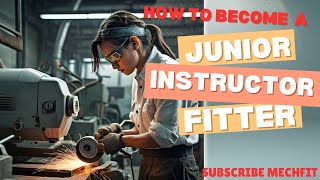 JUNIOR INSTRUCTOR FITTER MODULE 3PART9 [upl. by Nayve]