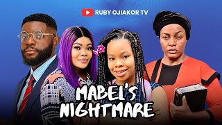 MABELS NIGHTMARE” NEW MOVIE QUEEN NWOKOYE RUBY OJIAKOR  MOC MADU  2024 latest Movie… [upl. by Aicercul]