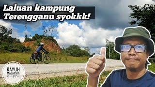 Tasik Kenyir ke Kuala Terengganu lalu kampung syok wei  KAYUH MALAYSIA S2 Ep4 [upl. by Oicnanev]