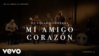 Gustavo Cordera  Mi Amigo Corazón Official Video [upl. by Alva]