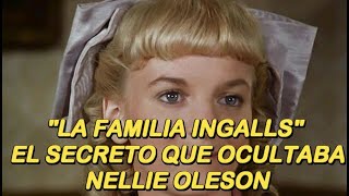 La Familia Ingalls  El Secreto Que Ocultaba Alison Arngrim quotNellie Olesonquot [upl. by Asseret]