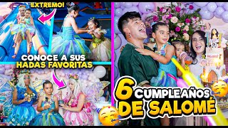 ASI FUE EL 6 CUMPLEAÑOS DE MI HIJA SALOMÉ😍🎂 [upl. by Ragouzis]