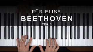 Für Elise  Piano Tutorial Teil 3 für Anfänger  Einfach Klavier lernen [upl. by Conchita]