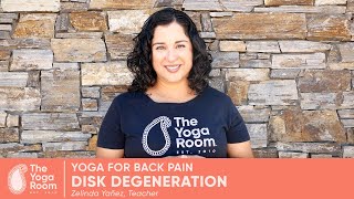 Yoga for Back Pain  Disk Degeneration [upl. by Eizzo]