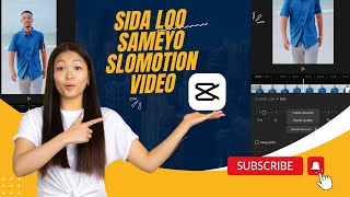 sidee Loo Sameyaa Slomotion Video Smooth ah  Daljir Osman  Capcut  Video Editing  Slomotion 2024 [upl. by Ynnav]