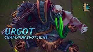 Urgot Champion Spotlight  Gameplay  League of Legends [upl. by Ettenor]