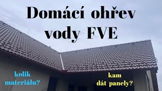 Domácí ohřev vody a topení FVE part 1 [upl. by Neelya]