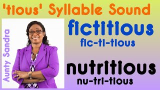 The tious Syllable Sound Tricky Sound  Phonics  Learning to Read and Spell  Listening Skill [upl. by Harragan138]