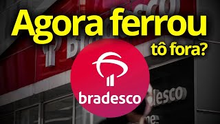 BRADESCO QUEDA é SÓ O COMEÇO O QUE ESTÁ ACONTECENDO BBDC3 BBDC4 [upl. by Alemrac]