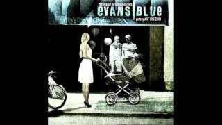 The Pursuit  Evans Blue [upl. by Tamsky691]