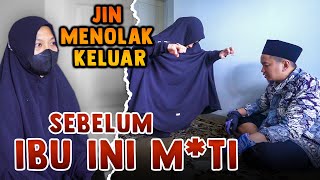 SERING LUPA RAKAAT SHOLAT KARENA SIHIR  JIN MENOLAK KELUAR SEBELUM IBU INI MTI [upl. by Akirrehs]