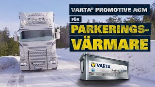 VARTA ProMotive AGM för parkeringsvärmare i lastbil  VARTA Fleet program [upl. by Deenya745]