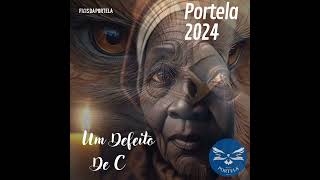 Portela 2024 [upl. by Karab]