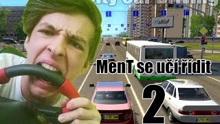 MenT se učí řídit 2 Už nebourám  skoro [upl. by Leander328]