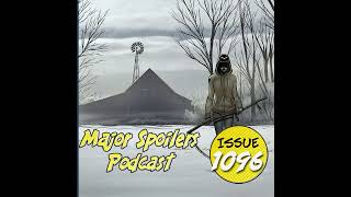 Major Spoilers Podcast 1096 The Revival Podcast [upl. by Nellek]