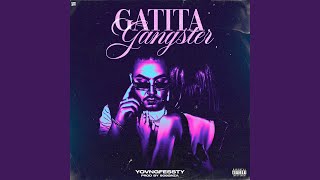 GATITA GANGSTER [upl. by Ytisahc]