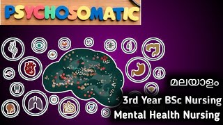 Psychosomatic Disorders in Malayalam  Mental Health Nursing  3rd Year BSc Nursing  Mental Health [upl. by Eimerej]