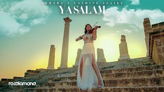 Samara Ft Yasmine Azaiez  Ya Salam Official Music Video [upl. by Gotthelf190]