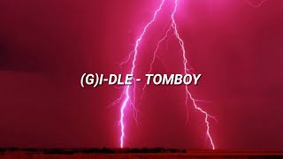 GIDLE  TOMBOY 여자아이들 TOMBOY 가사 Easy Lyrics [upl. by Floss]