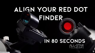 How to Align a Red Dot Finder FAST Guide [upl. by Fae]