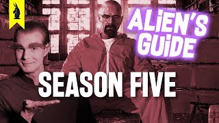 Aliens Guide to BREAKING BAD SEASON FIVE [upl. by Vaios]