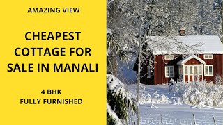 Cheapest Cottage for sale in Manali [upl. by Halyhs100]