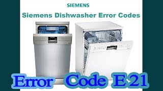 siemens dishwasher error code e21 [upl. by Minabe]