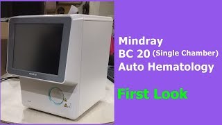 Mindray BC 20 Auto Hematology Analyzer  First Look  Single Chamber [upl. by Sang]