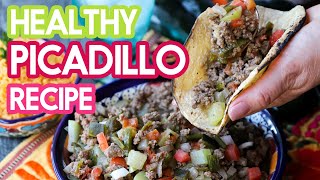 Mexican Picadillo Healthy Recipe [upl. by Hareehat712]