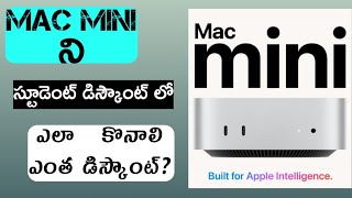 Apple Mac Mini M4 Student Discount purchase Telugulo [upl. by Trab]