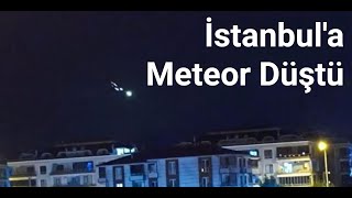 Son dakika haberi İstanbulda meteor düştü [upl. by Letsyrc]