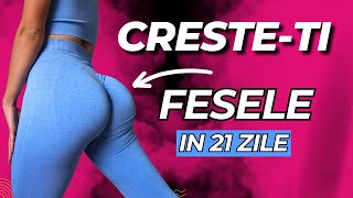 Cresteti Fesele In 21 De Zile  Antrenamentul Care Iti Va Creste Fesele [upl. by Tedra]