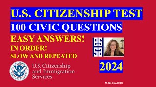 2024 100 Civics Questions and Answers in Order U S Citizenship Interview  Slow Easy Answer [upl. by Eleonore]