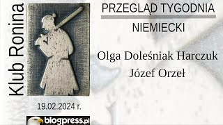 NA ŻYWO Niemiecki Przegląd Tygodnia  Olga DoleśniakHarczuk i Józef Orzeł Klub Ronina [upl. by Ida935]