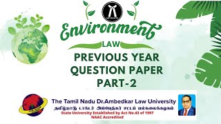 ENVIRONMENTAL LAW IN TAMIL  TNDALU IMPORTANT QUESTIONS  LAST MINUTE PREPARATION  WITH AJAY GANDHI [upl. by Showker]