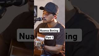 Nuansa Bening Part 1 nuansabening vidialdiano rolinnababan [upl. by Atinob]