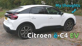 2021 Citroen eC4 Prime Plus EV review My initial thoughts after 3 weeks [upl. by Saibot]