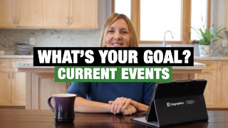 Whats Your Goal  Current Events [upl. by Atnaloj]